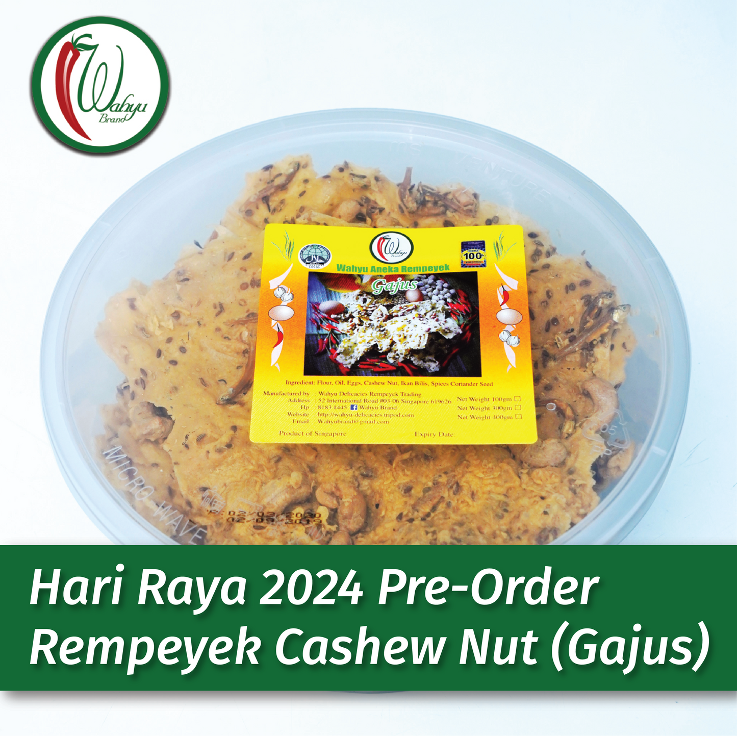 [Hari Raya Pre-Order] Rempeyek Cashew Nut (Gajus), 400g